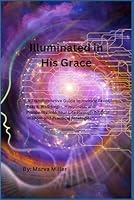 Illuminated in His Grace B0F66N4G35 Book Cover