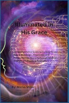 Paperback Illuminated in His Grace Book