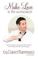Make Love in the Workplace 1628909714 Book Cover