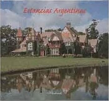 Hardcover Estancias Argentinas (Spanish and English Edition) [Spanish] Book