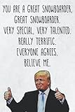 snowboard mens  you are a great snowboarder: snowboarding gift idea, snowboarding gift for men, snowboard gift.