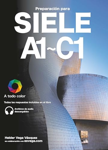 SIELE Preparación: Audio descargable + Claves y transcripciones /...