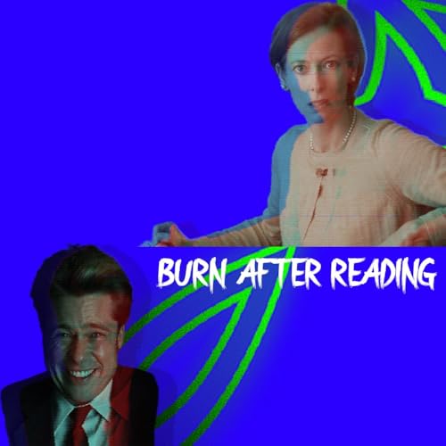 73 - Burn After Reading (2008) Podcast Por  arte de portada