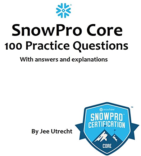 Snowflake SnowPro Core Certificatio…