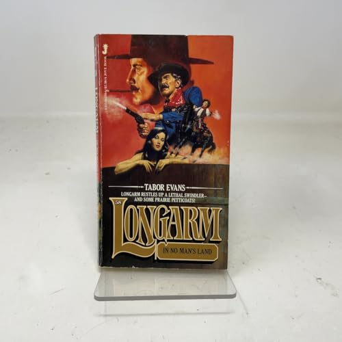 Longarm in No Man's Land