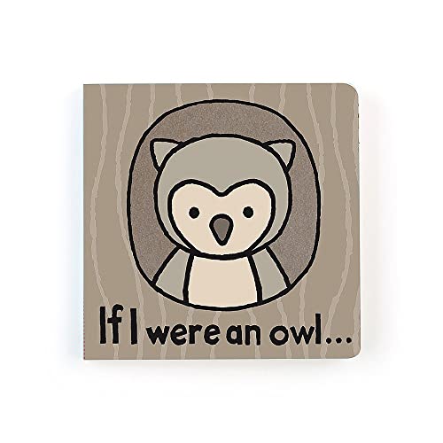 Image of Jellycat If I were an Owl: A Touch and Feel Board Book Children's Book - Baby Gift