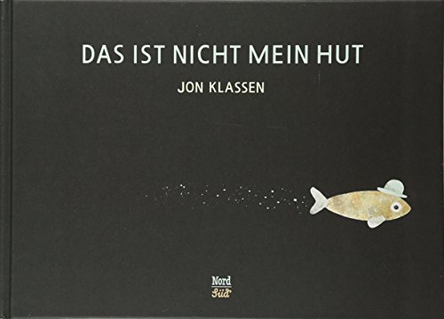 Das ist nicht mein Hut [German] 3314101708 Book Cover