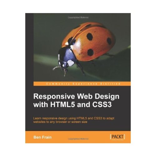 Responsive Web Design with HTML5 and CSS3: Frain: 9789350237885: Amazon ...