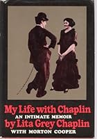 My life with Chaplin;: An intimate memoir, B000MDO1U0 Book Cover