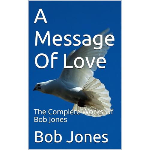 A Message Of Love Audiolibro Por Bob Jones arte de portada