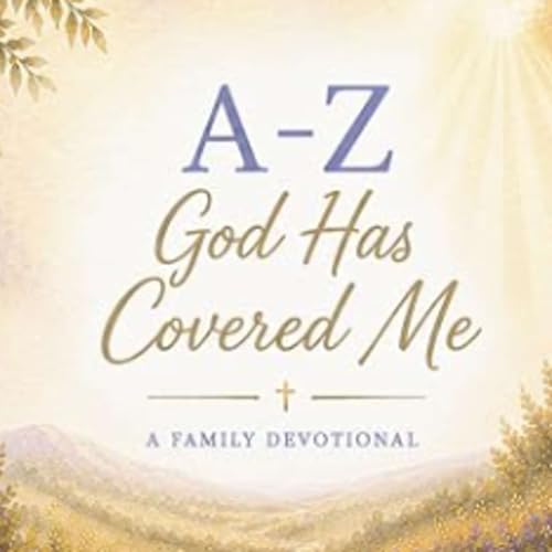 Michaela Estruth: A-Z God Has Covered Me