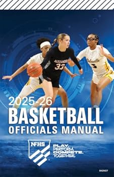 2025/26-2026/27 NFHS High School Basketball Officials Manual
