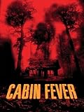 Cabin Fever
