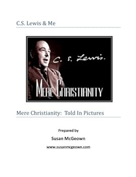 Paperback C.S. Lewis & Me: Mere Christianity In Pictures Book