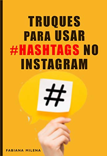 Truques para usar #hashtags no Instagram