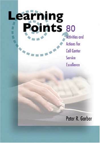 Buy Learning Points: 80 Activities And Actions For Call Center Excellence — BookShops.in