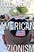 The New American Zionism