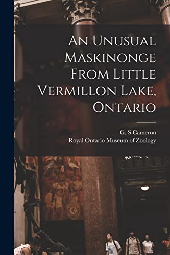 An Unusual Maskinonge From Little Vermillon Lake, Ontario