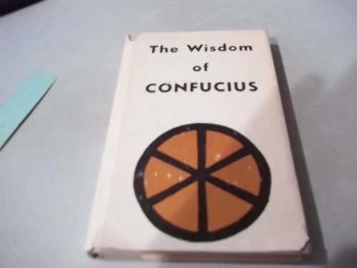 The wisdom of Confucius B0006BWPJM Book Cover