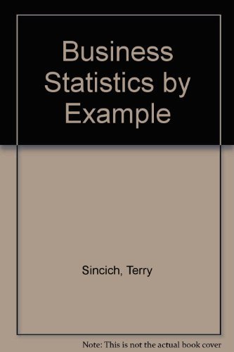 Business Statistics by Example 0024104213 Book Cover