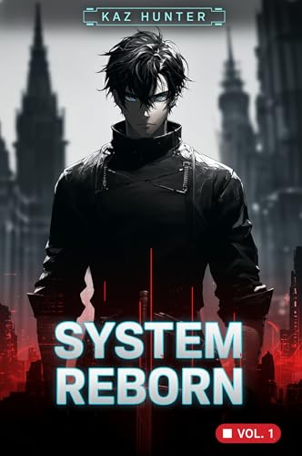System Reborn Vol 1: A LitRPG Adventure (Apocalypse Reincarnation) cover