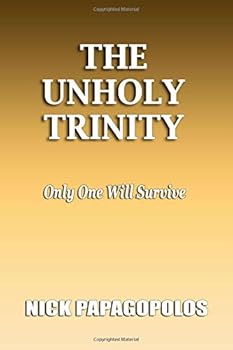 Paperback The Unholy Trinity Book