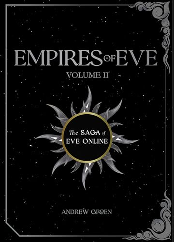 Empires of EVE: Volume 2