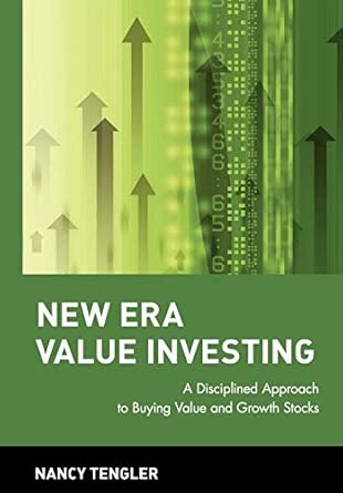 New Era Value Investing: A Disciplined Approach to Buying Value and Growth Stocks (Wiley Finance) book cover