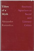 Tillers of a Myth Southern Agrarians As 0299039706 Book Cover