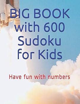 Paperback BIG BOOK with 600 Kids Sudoku: Have fun with numbers Book