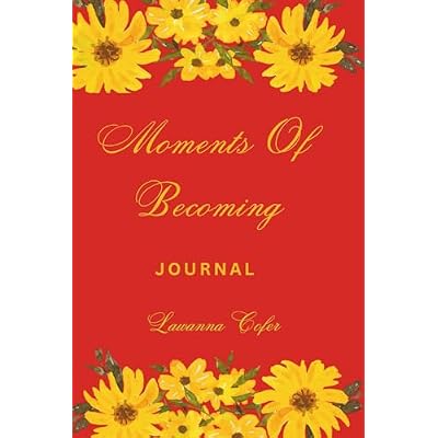 Moments Of Becoming