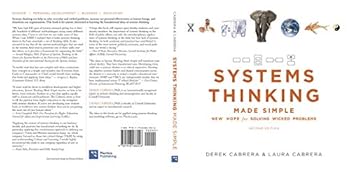 Paperback Systems Thinking Made Simple: New Hope for Solving Wicked Problems [second edition] Book