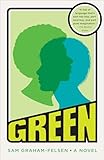 Green: A Novel