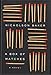 A Box of Matches: A Novel (Baker, Nicholson)