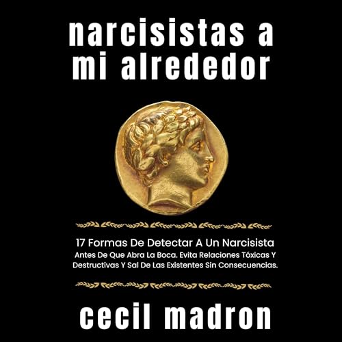 Page de couverture de Narcisistas a Mi Alrededor