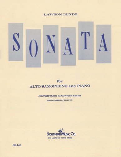 Lawson Lunde: Sonata for Alto Saxophone (1959)      Sheet music