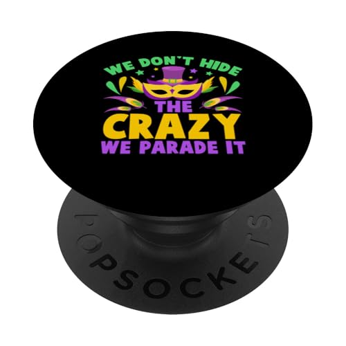 No ocultamos la locura que desfilamos PopSockets PopGrip Adhesivo