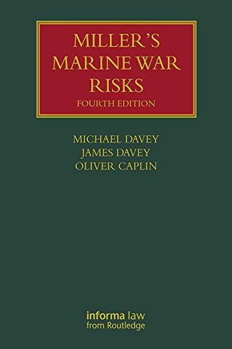 Miller's Marine War Risks (Lloyd's Shipping Law Library) (English Edition)