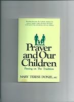 Prayer and Our Children 0877933650 Book Cover