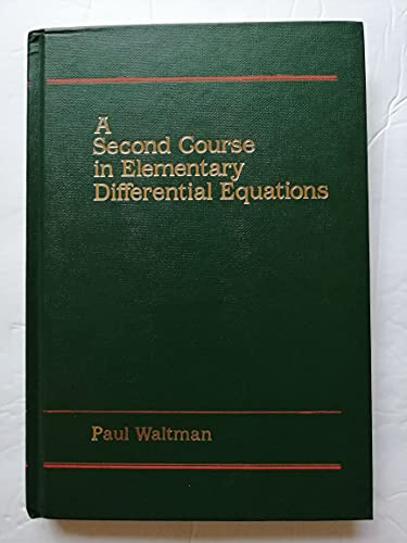 A Second Course in Elementary Differential Equations view 2