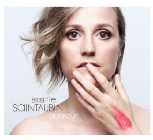 Glamour [Audio CD] Brigitte St. Aubin