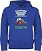 Kinder Karneval und Fasching Kostüme - Das ist Mein Menschen Kostüm in echt Bin ich EIN Traktor - 128 (7/8 Jahre) - Royalblau - kostüm 8 Jahre - JH001K JH001J Just Hoods Kids Hoodie - Hoodie Kinder
