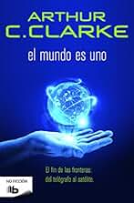 El mundo es uno (No ficción)