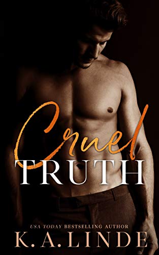 Cruel Truth: A Second Chance Office Romance