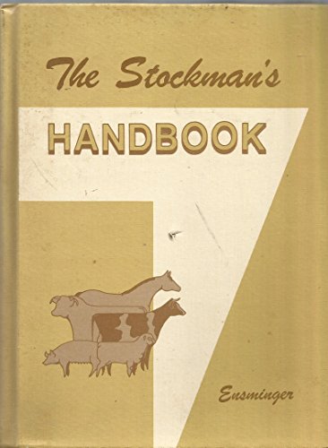 The stockman's handbook (Animal agriculture ser... 0813422957 Book Cover