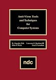 Anti-Virus Tools & Techniques For Computer Systems