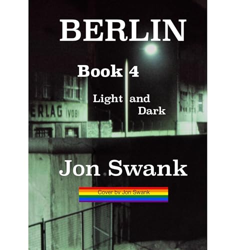 BERLIN Book 4 by Jon Swank episode artwork
