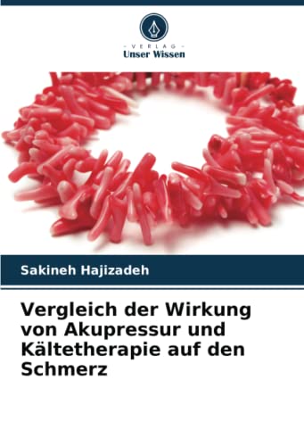 Vergleich der Wirkung von Akupressur und Kältetherapie auf den Schmerz