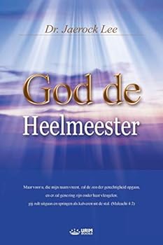 Paperback God de Heelmeester: God the Healer (Dutch) [Dutch] Book
