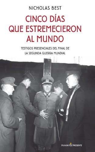 Cinco días que estremecieron al mundo (Ensayo (pasado Presente))